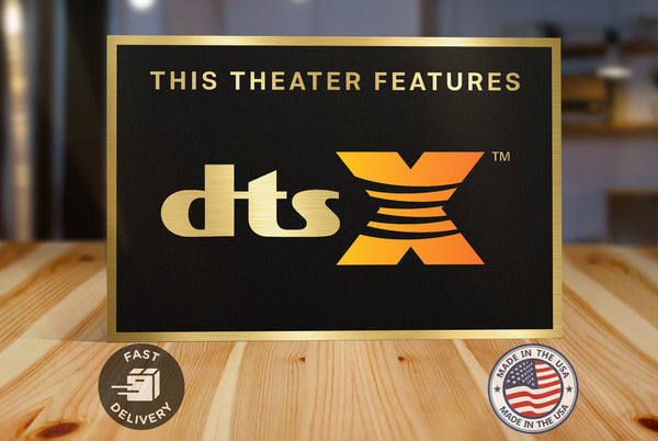 DTSX Home Movie Theater Sign