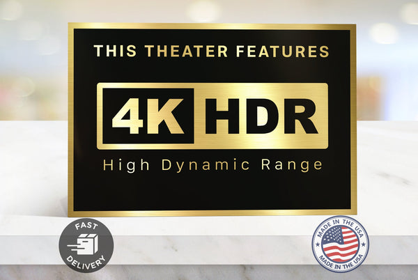 4K HDR Home Movie Theater Sign