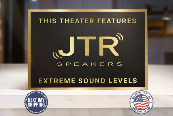 JTR Speakers Home Movie Theater Sign