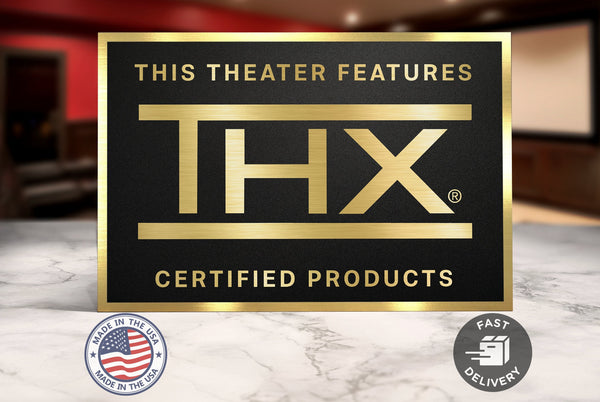 THX Home Movie Theater Sign
